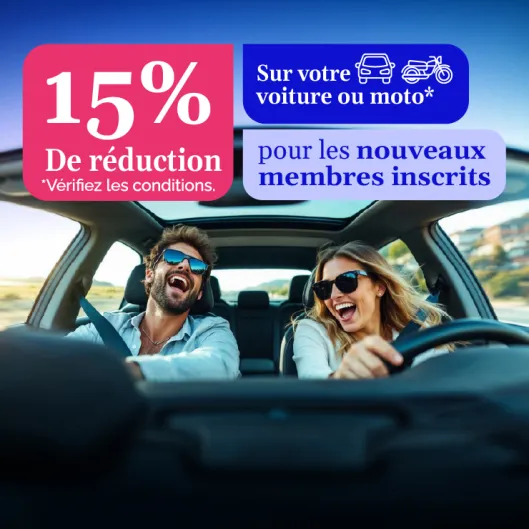 15% de réduction sur votre voiture ou moto pour les nouveaux membres inscrits